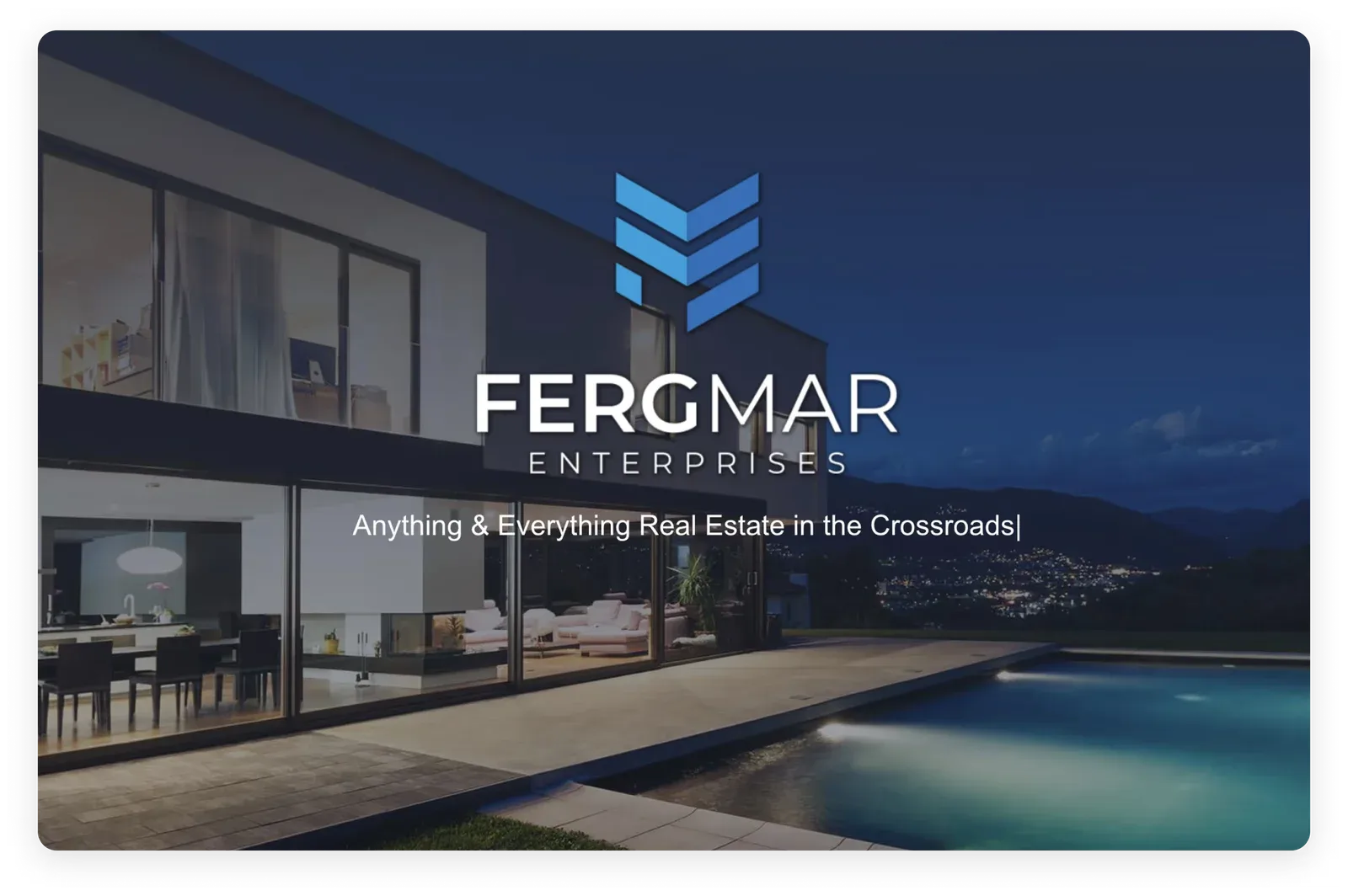 The Fergmar Enterprises logo over a modern house at dusk
