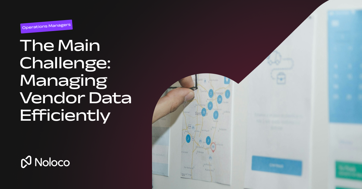 The Main Challenge: Managing Vendor Data Efficiently